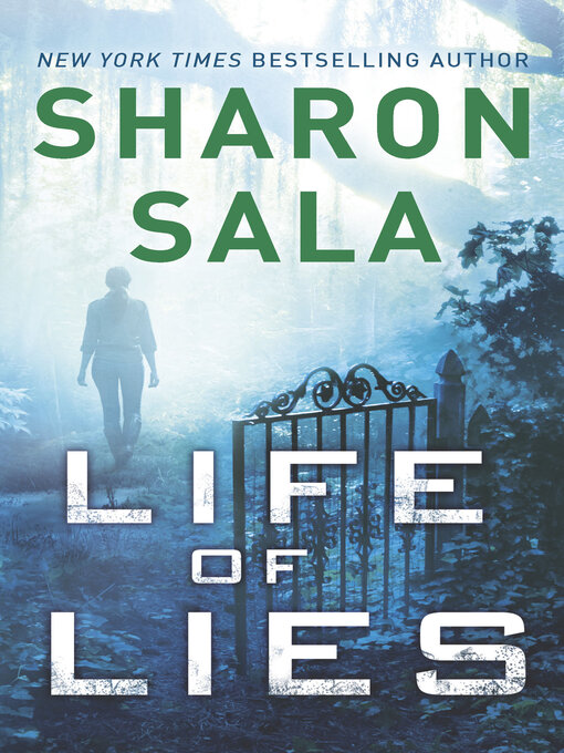 Title details for Life of Lies by Sharon Sala - Available